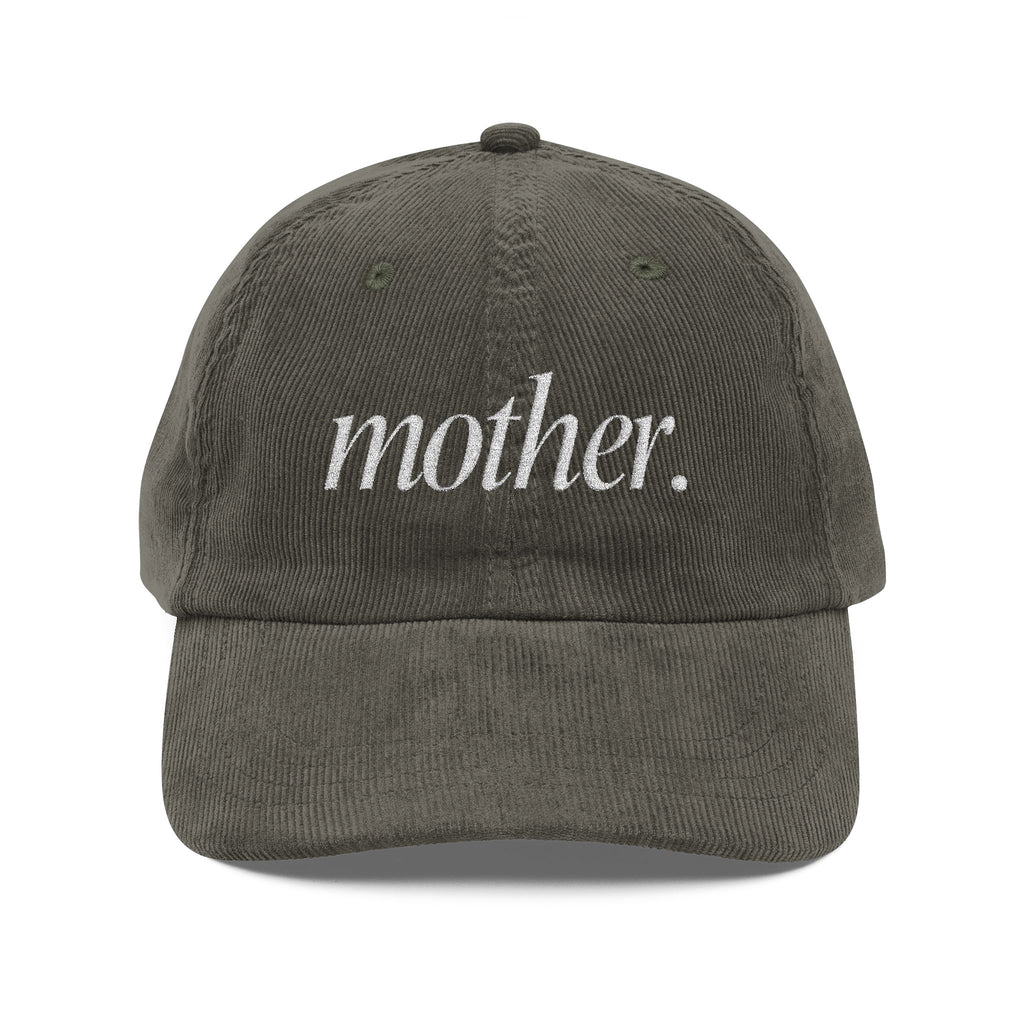 Mother Embroidered Corduroy Hat