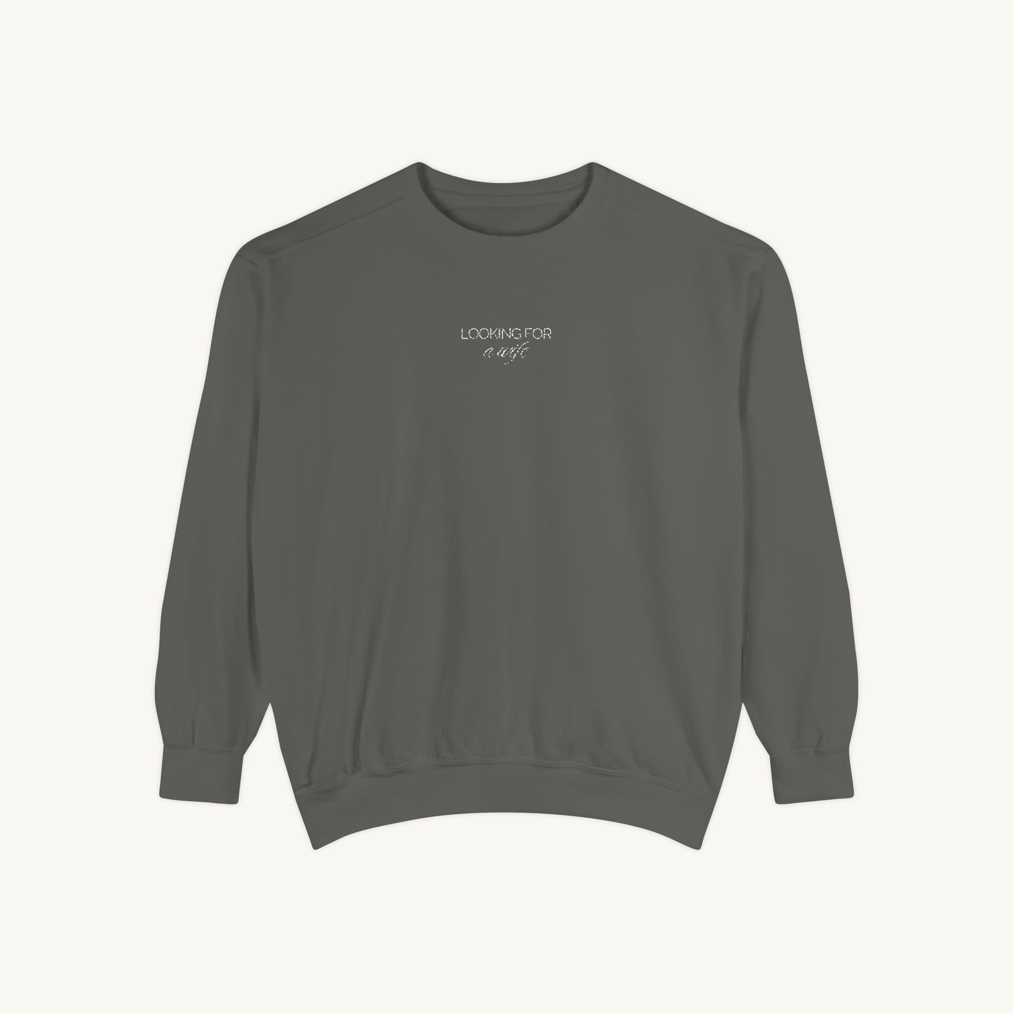 Looking for a Wife Embroidered Crewneck