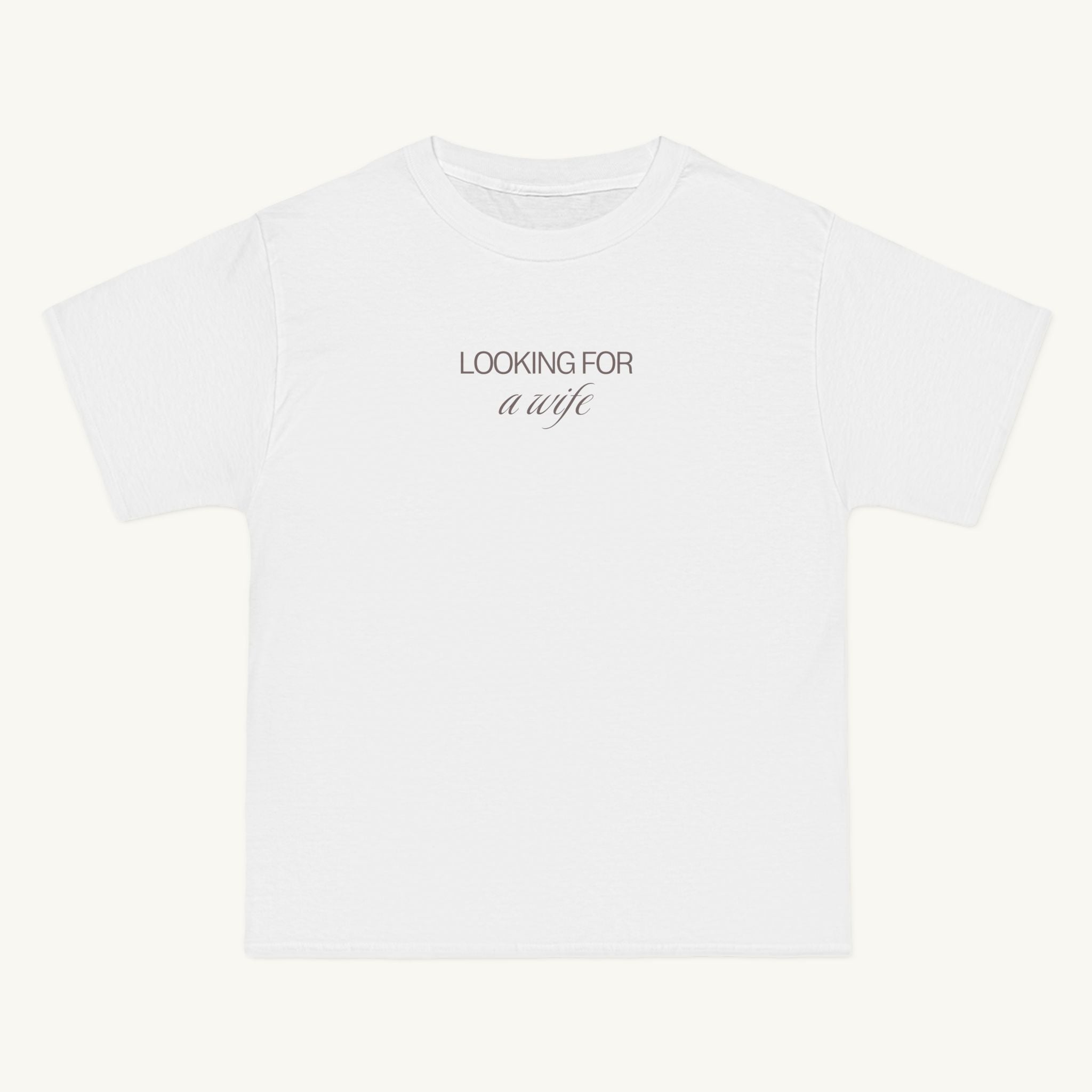 Looking for a Wife Boxy Tee
