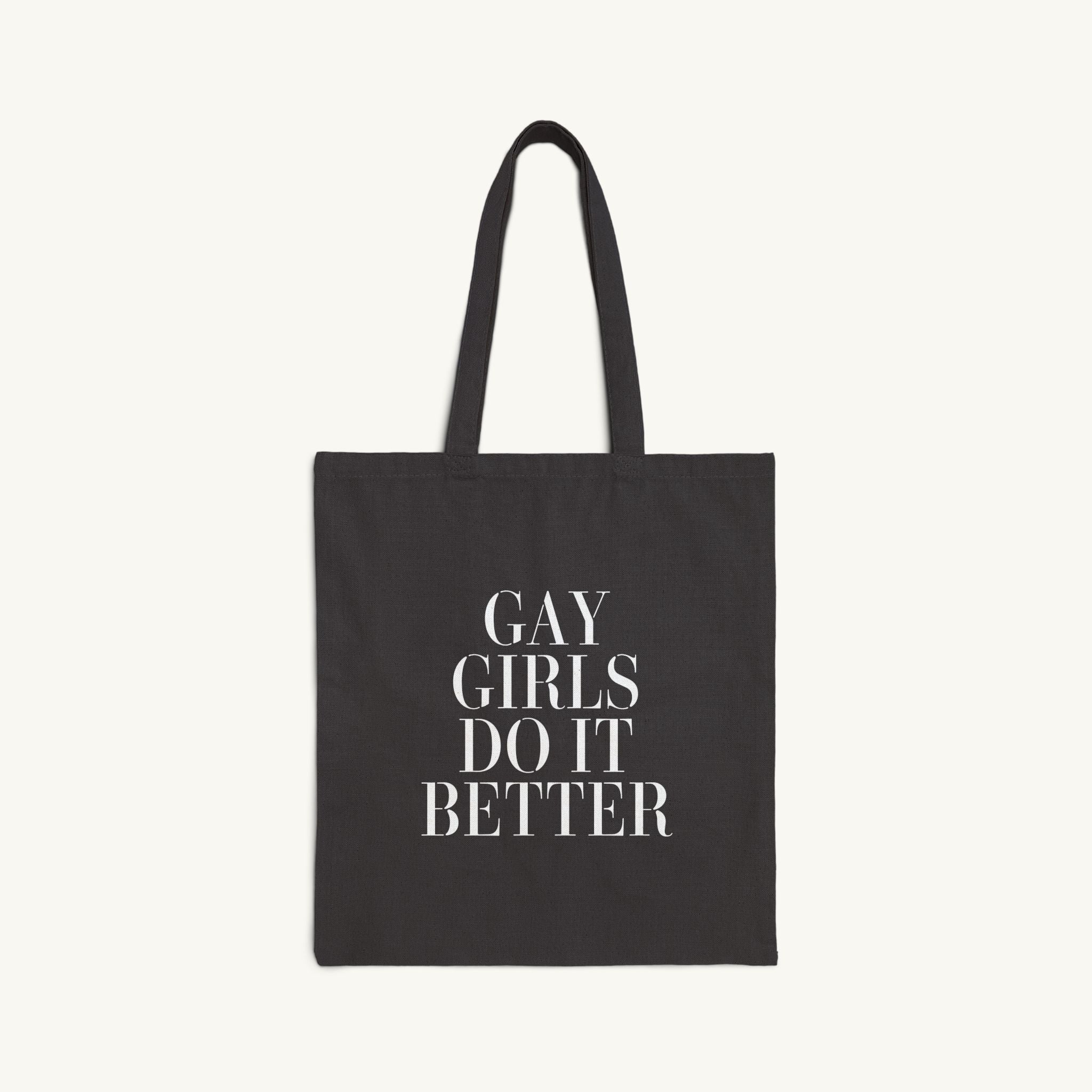 Gay Girls Do It Better Woven Cotton Tote