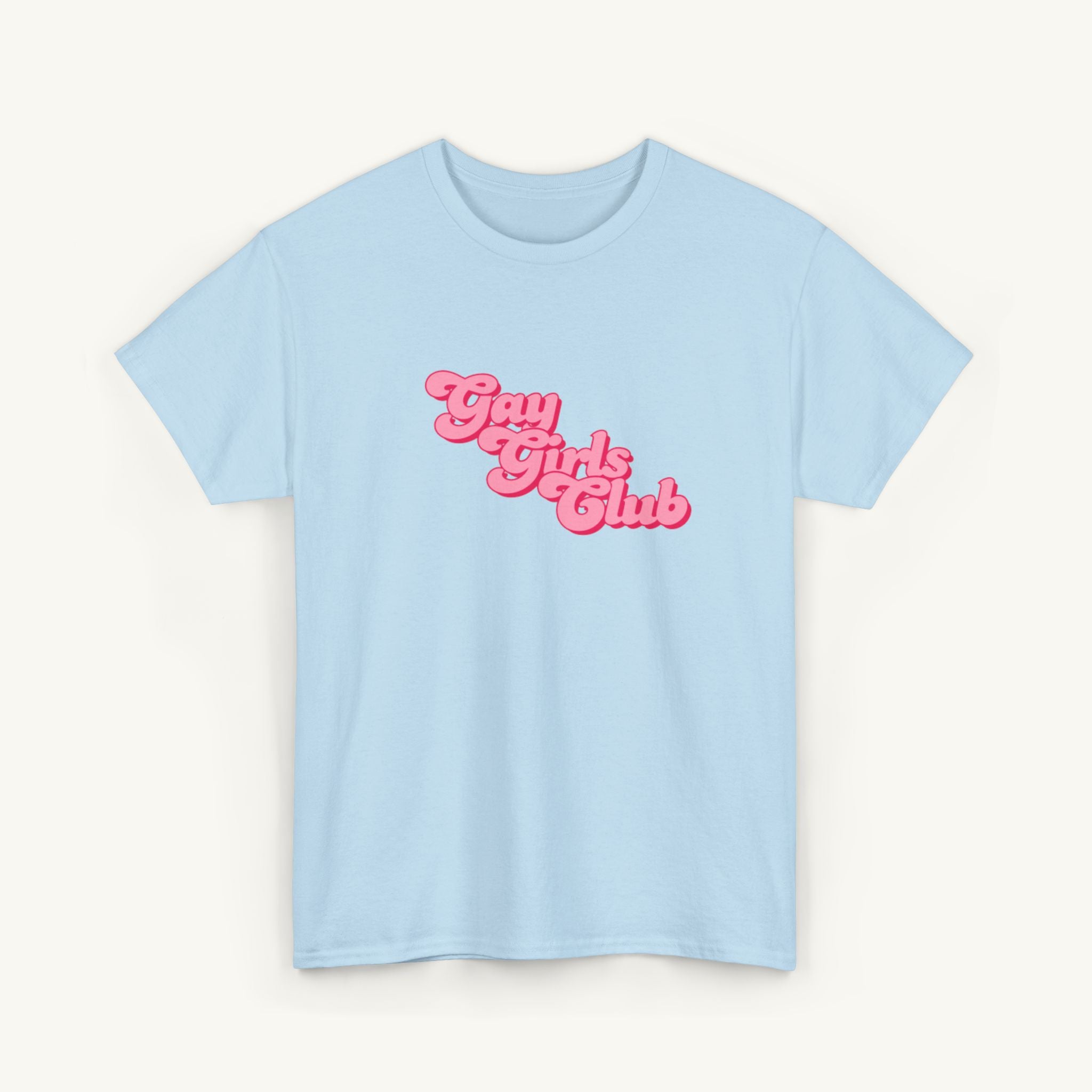 Gay Girls Club Cotton Tee