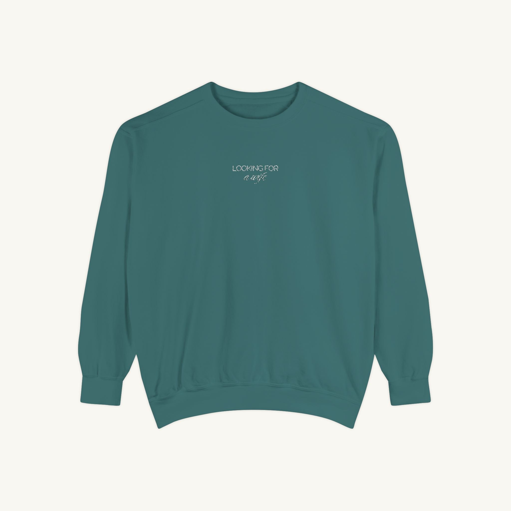Looking for a Wife Embroidered Crewneck