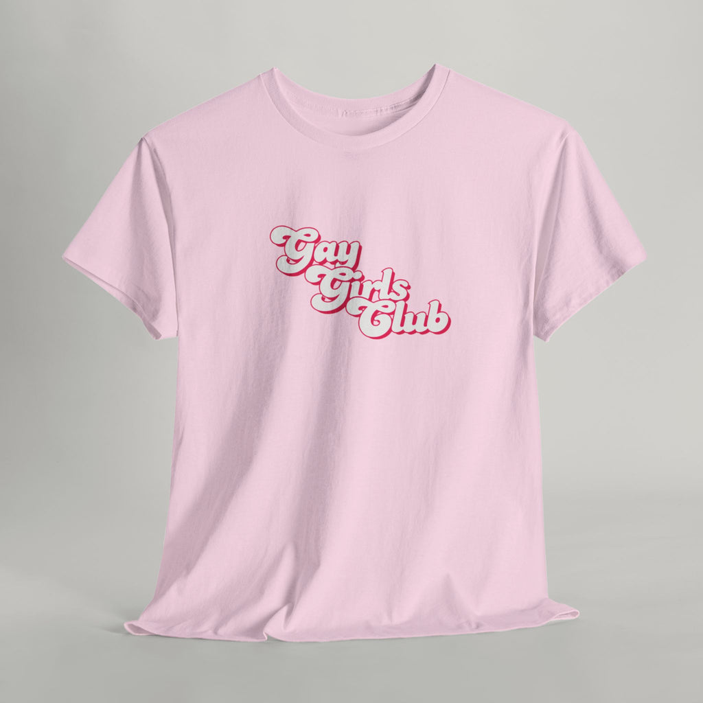 Gay Girls Club Cotton Tee