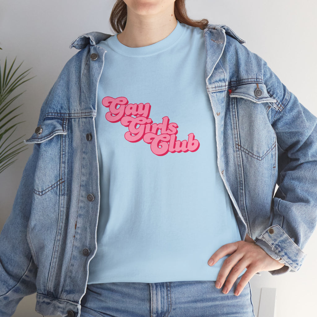 Gay Girls Club Cotton Tee
